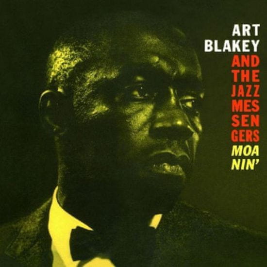 Blakey, Art & Jazz Messengers: Moanin