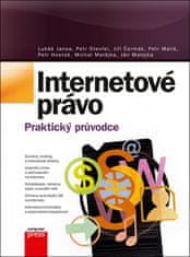  Ján Matejka, Jiří Čermák, Lukáš Jansa,: Internetové právo - Praktický průvodce