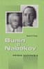 Maxim D. Šrajer: Bunin a Nabokov - Príbeh súperenia