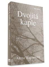 Wagnerová Alena: Dvojitá kaple