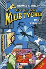 Brezina Thomas: Klub Tygrů 35 - Děsivá helikoptéra