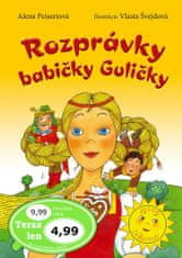 Alena Peisertová: Rozprávky babičky Guličky