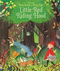 Usborne Peep inside a fairy tale: Little Red Riding Hood