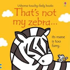 Usborne That´s Not My Zebra