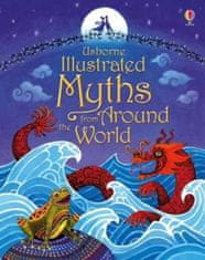 Usborne Illustrated Myths from Around the World