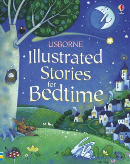 Usborne Illustrated Stories for Bedtime