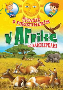 V Afrike - Čítanie s porozumením so samolepkami