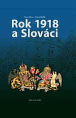 Ivan Mrva: Rok 1918 a Slováci