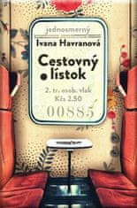 Ivana Havranová: Cestovný lístok