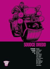 Wagner John: Soudce Dredd 04 - Sebrané soudní spisy