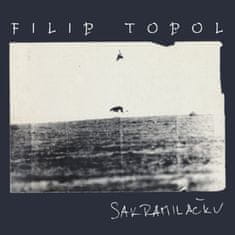 Topol Filip: Sakramiláčku, Střepy, Agon Orchestr (3x CD)