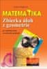 Ľubica Popíková: Matematika Zbierka úloh z geometrie - pre základné školy a osemročné gymnáziá