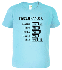 Hobbytriko Vtipné tričko - Pracuji na 100% Barva: Apple Green (92), Velikost: S