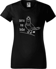 Hobbytriko Vtipné tričko - Seru na tebe Barva: Černá (01), Velikost: 2XL
