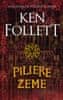 Ken Follett: Piliere zeme