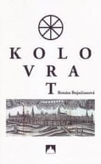 Renáta Bojničanová: Kolovrat