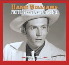 Williams Hank: Pictures From Life's Other Side, Vol. 3 (2x CD)