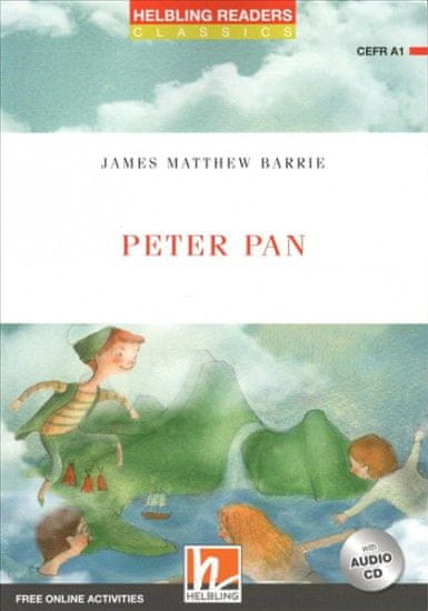 Helbling Languages HELBLING READERS Red Series Level 1 Peter Pan + Audio CD (James Matthew Barrie)