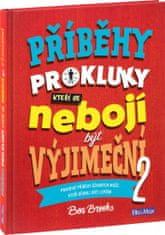 Presco Group PŘÍBĚHY PRO KLUKY (2), kteří se nebojí být výjimeční