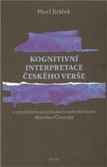 Pavel Jiráček: Kognitivní interpretace českého verše