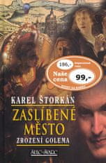 Karel Štorkán: Zaslíbené město - Zrození Golema