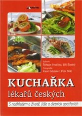 Jiří Široký: Kuchařka lékařů českých - S nadhledem o životě, jídle a dietních opatřeních