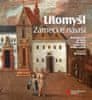  Jiří Bláha;Petr Fiedler;Tomáš Knoz;Zdeňka: Litomyšl. Zámecké návrší