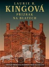 Laurie R. Kingová: Přízrak na blatech