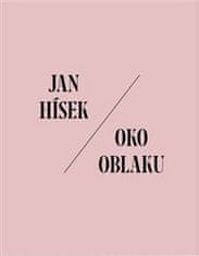 Jan Hísek;Martin Souček;Otto M. Urban: Oko oblaku