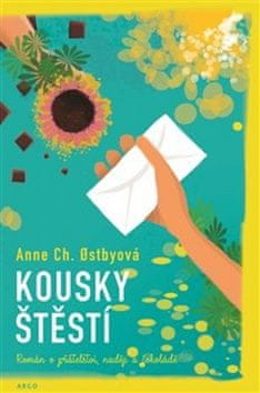 Anne Christine Ostbyová: Kousky štěstí