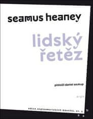 Seamus Heaney: Lidský řetěz