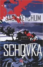 Jack Ketchum;Andrej Kostič: Schovka