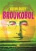 Kevin Barry: Broukobol