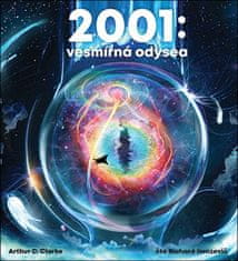 Arthur C. Clarke: 2001: Vesmírná odysea