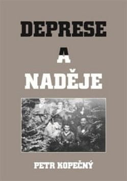 Petr Kopečný: Deprese a naděje