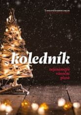 Kolektiv autorů: Koledník - nejznámější vánoční písně