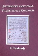 David R. Holeton;Hana Vlhová-Wörner: Jistebnický kancionál. 2. svazek - Cantionale