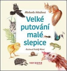 Michaela Vetešková;Rudolf Mareš: Velké putování malé slepice