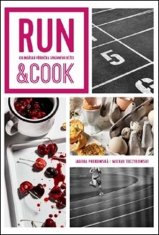 Jagoda Podkowská;Michael Toczylowski: Run and Cook