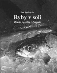 Jan Sucharda: Ryby v soli