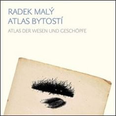 Radek Malý;Helena Wernischová: Atlas bytostí / Atlas der wesen und geschöpfe