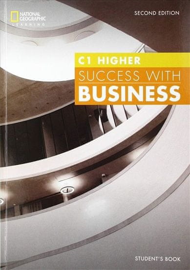 National Geographic Success with Business C1 Higher Student´s Book