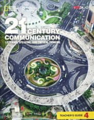 National Geographic 21st Century Communication: Listening, Speaking and Critical Thinking Teacher Guide 4