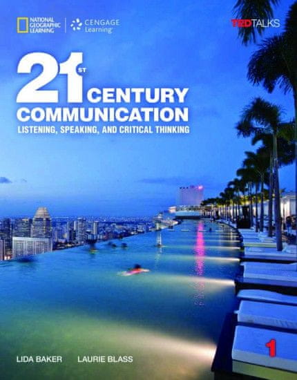 National Geographic 21st Century Communication: Listening, Speaking and Critical Thinking Student Book 1