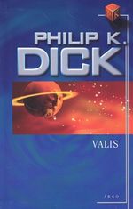Philip K. Dick: Valis