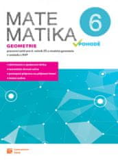 TAKTIK International Matematika v pohodě 6 - Geometrie - pracovní sešit