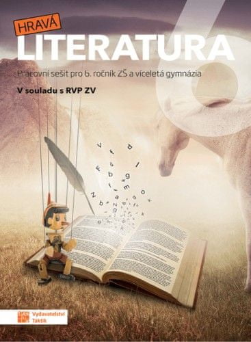 TAKTIK International Hravá literatura 6 - pracovní sešit