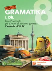 TAKTIK International Německá gramatika 8 pro ZŠ - 1. díl - pracovní sešit