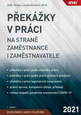 Tereza Landwehrmann: Překážky v práci na straně zaměstnance i zaměstnavatele