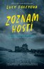 Lucy Foley: Zoznam hostí